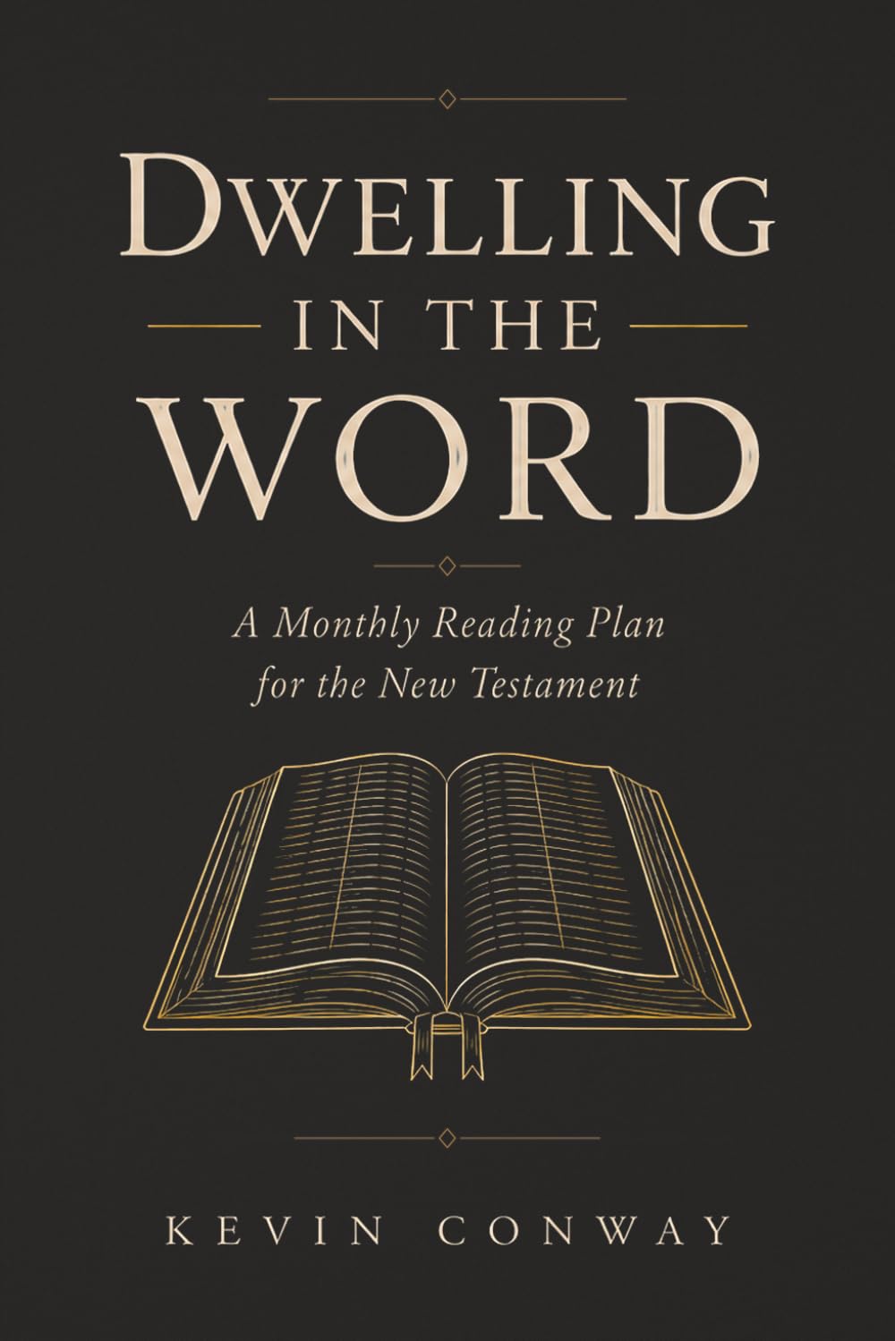 Cover of Dwelling in the Word by Kevin Conway
